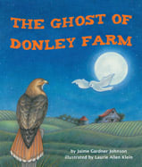 When Rebecca, the red-tailed hawk, 
comes meets the barn ghost, she 
discovers he is more familiar than 
expected. Find out what they have in 
common and how they are different.