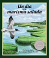 Enjoy a day in one of the most dynamic habitats on earth—the salt marsh. Fun-to-read, rhyming verse introduces readers to hourly changes in the marsh as the tide comes and goes. Written by Kevin Kurtz and illustrated by Consie Powell.