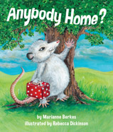 Polly 'Possum is expecting babies, 
and she must find a home. While 
searching, she meets diurnal and 
nocturnal animals with hives, burrows, 
and dreys. Will she find her own 
special place in time?