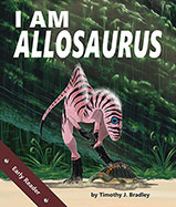What was it like to live as a 
dinosaur? Young readers 
discover that dinosaur lives had 
many similarities to present-day 
animals: they hatched, ran, hunted, 
hid from predators.