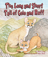 Colo cougar uses his long tail 
to balance but Ruff bobcat has 
a short tail. The two explore 
tails worn by other animals. 