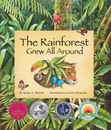Children learn about the wide 
variety of creatures lurking in 
the lush Amazon rainforest in 
this award-winning adaptation 
of The Green Grass Grew All 
Around.
